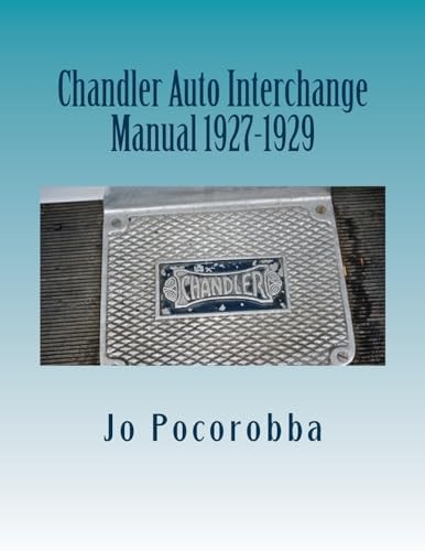 Chandler Auto Interchange Manual 1927-1929
