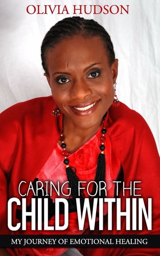 Caring for the Child Within My Journey of Emotional Healing