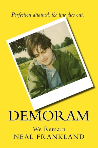 Demoram We Remain