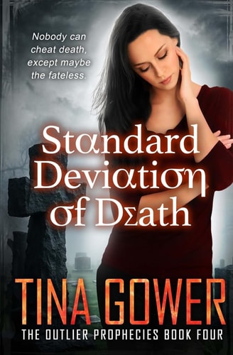 Standard Deviation of Death The Outlier Prophecies