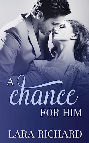 A Chance for Him