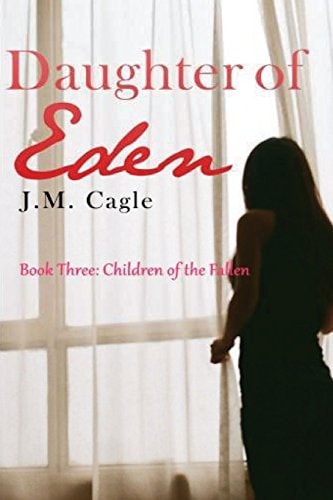 Daughter of Eden, Book Three Children of the Fallen