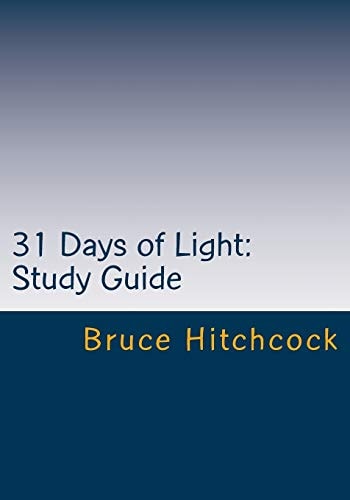 31 Days of Light: Study Guide 1 John Study Guide