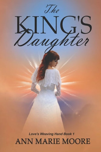 The King's Daughter LWH Series Book 1