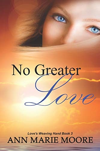 No Greater Love LWH Series Book 3