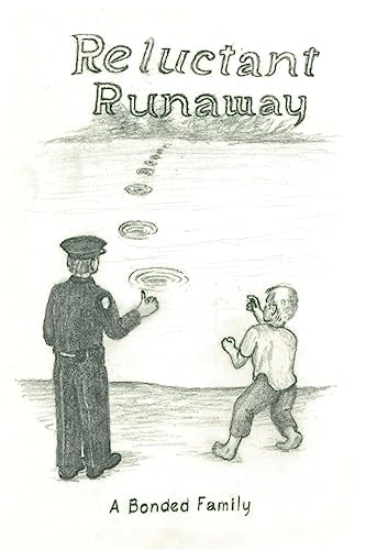 Reluctant Runaway