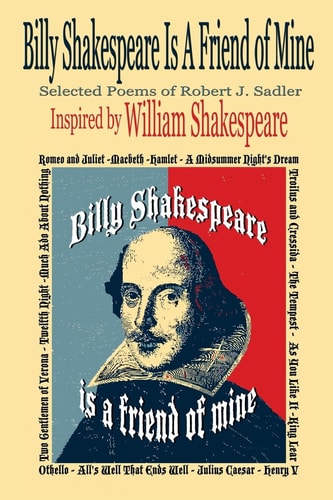 Billy Shakespeare Is a Friend of Mine