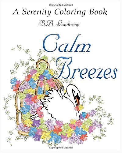 Calm Breezes A Serenity Coloring Book