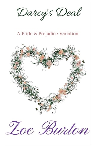 Darcy's Deal A Pride and Prejudice Novella Variation