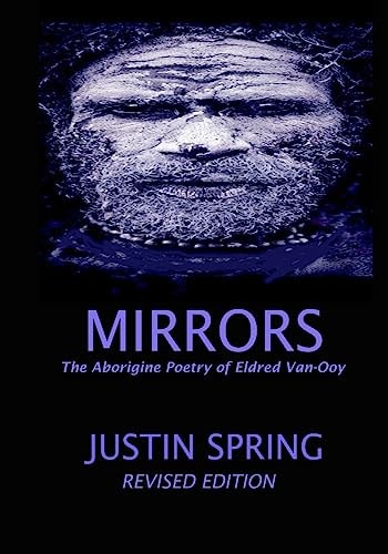 Mirrors The Aborigine Poetry of Eldred Van-Ooy