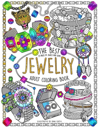The Best Jewelry Adult Coloring Book 25 Pages of Jewels and Gems