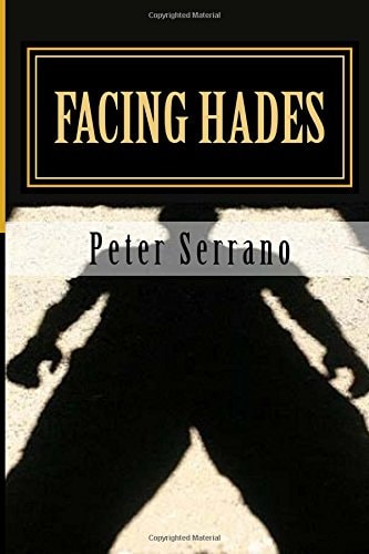 Facing Hades
