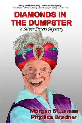 Diamonds in the Dumpster A Silver Sisters Mystery