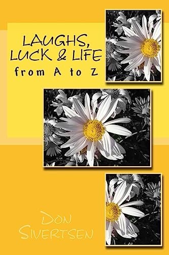 Laughs, Luck and Life From a to Z
