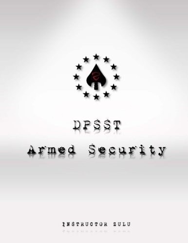 DPSST Armed Security Manual