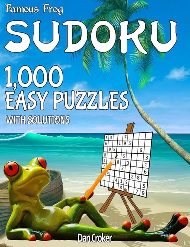 Famous Frog Sudoku 1,000 Easy Puzzles With Solutions A Beach Bum Sudoku Series Book