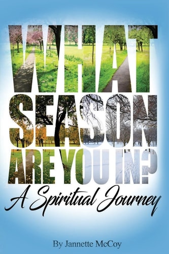What Season Are You In? A Spiritual Journey