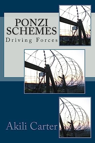 Ponzi Schemes Driving Forces
