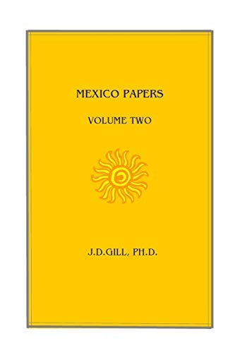 Mexico Papers Volume Two