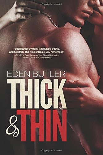 Thick & Thin