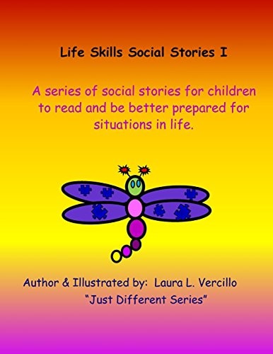 Life Skills Social Stories I A Series of Social Stories for Children to Read to Be Better Prepared for Situations in Life