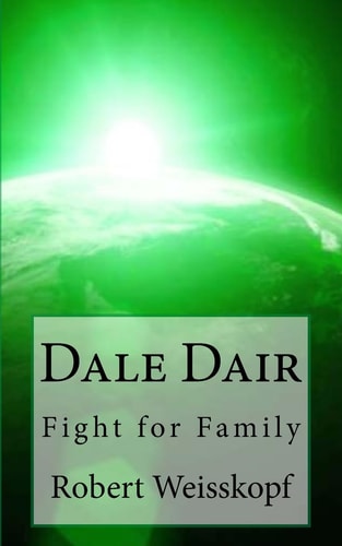 Dale Dair Fight for Family