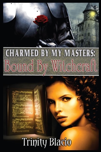 Bound By Witchcraft