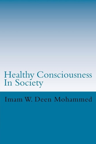 Healthy Consciousness In Society