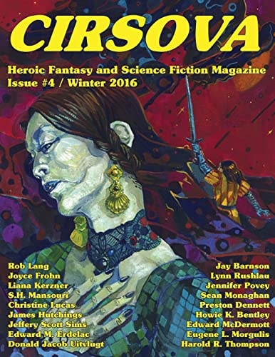 Cirsova #4 Heroic Fantasy and Science Fiction Magazine