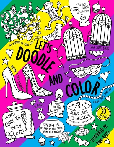 Let's Doodle and Color A Doodling, Coloring and Activity Book