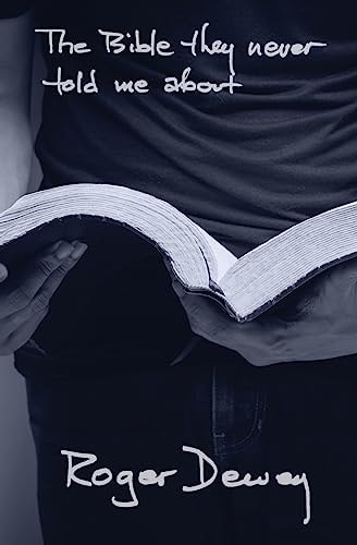 The Bible They Never Told Me About
