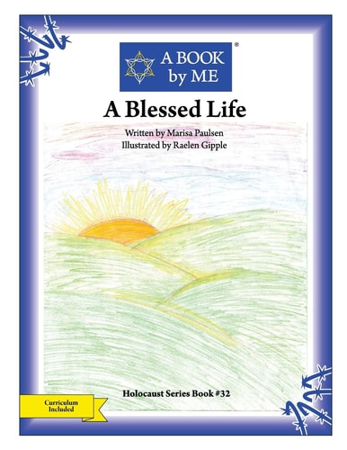A Blessed Life