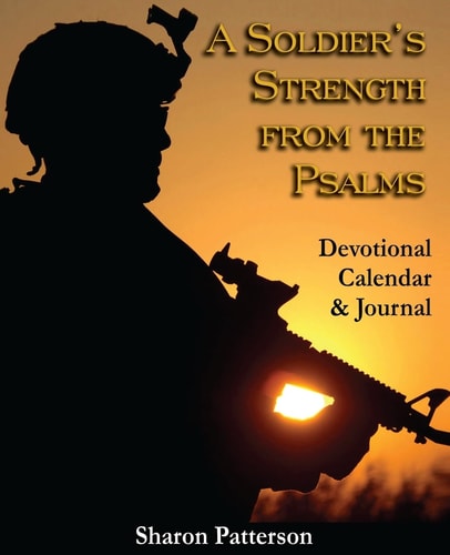 A Soldier's Strength from the Psalms