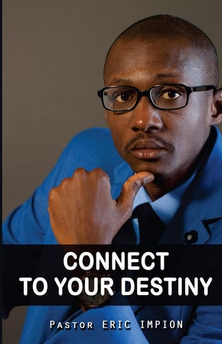 Connect to Your Destiny