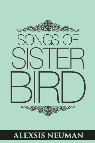 Songs of Sister Bird