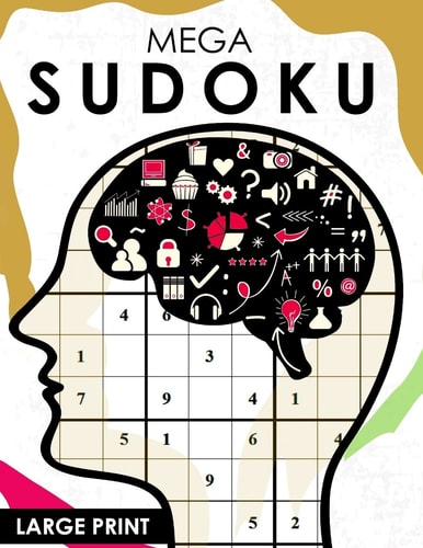 Mega Sudoku Large Print Easy, Medium to Hard Level Puzzles for Adult Sulution Inside