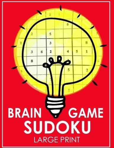 Brain Game Sudoku Large Print Easy, Medium to Hard Level Puzzles for Adult Sulution Inside