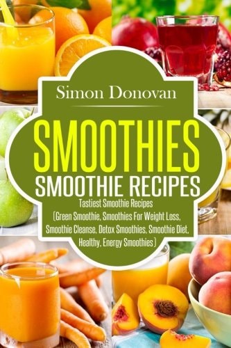 Smoothies Healthy Smoothies, Tastiest Smoothie Recipes