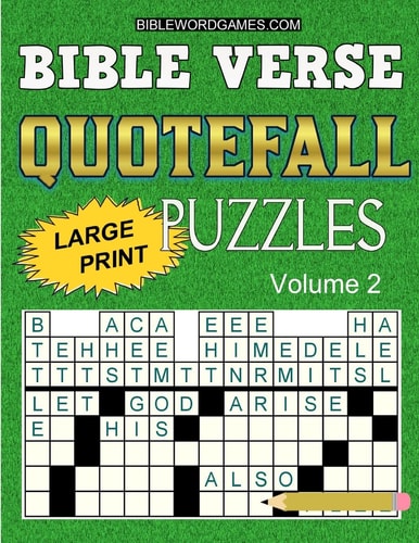 Bible Verse Quotefall Puzzles Vol. 2 60 New Large Print Bible Verse Drop Quote Or Fallen Phrase Puzzles