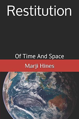 Restitution Of Time and Space