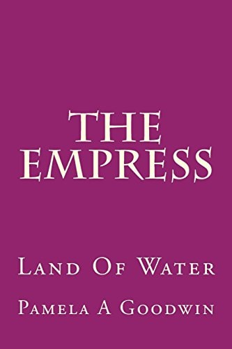 The Empress Land Of Water