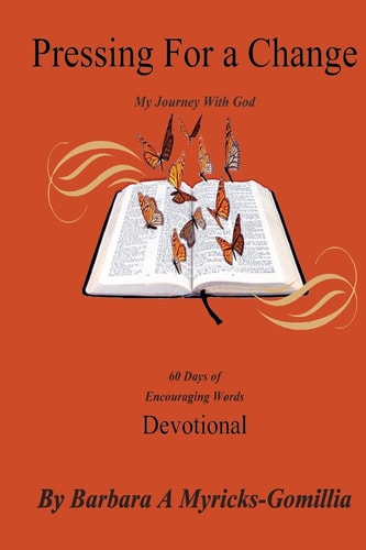 Pressing For A Change 60 Days of Encouraging Words