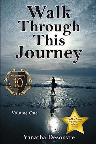 Walk Through This Journey Volume One (10 Year Anniversary)