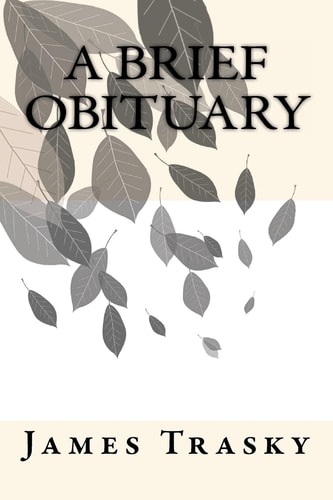 A Brief Obituary