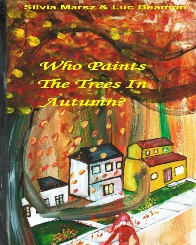 Who Paints The Trees In Autumn?