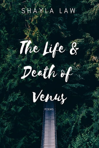 The Life and Death of Venus Poems
