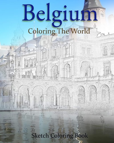 Belgium Coloring the World Sketch Coloring Book