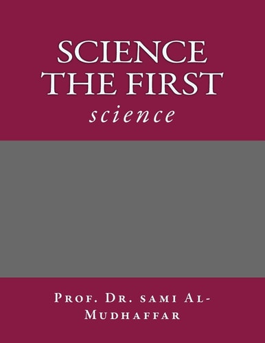 Science the First Science