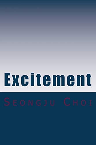 Excitement Excitement Is Much Better Than Happy