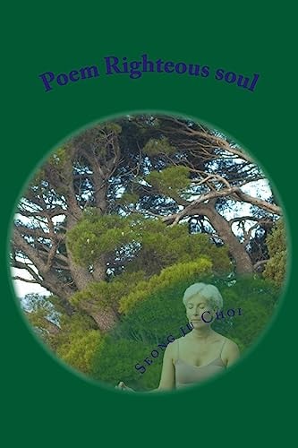 Poem Righteous Soul Righteous Soul's Song